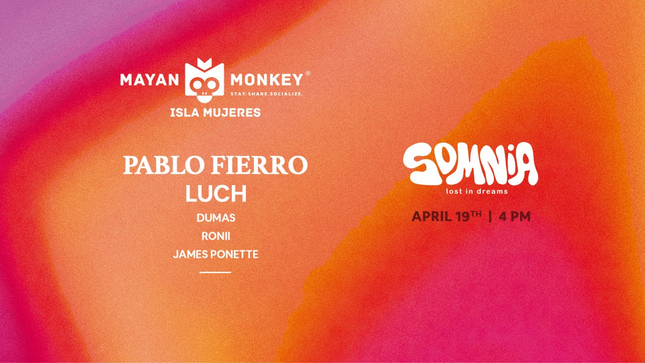5 cosas que debes saber antes de ir a Somnia en Isla Mujeres